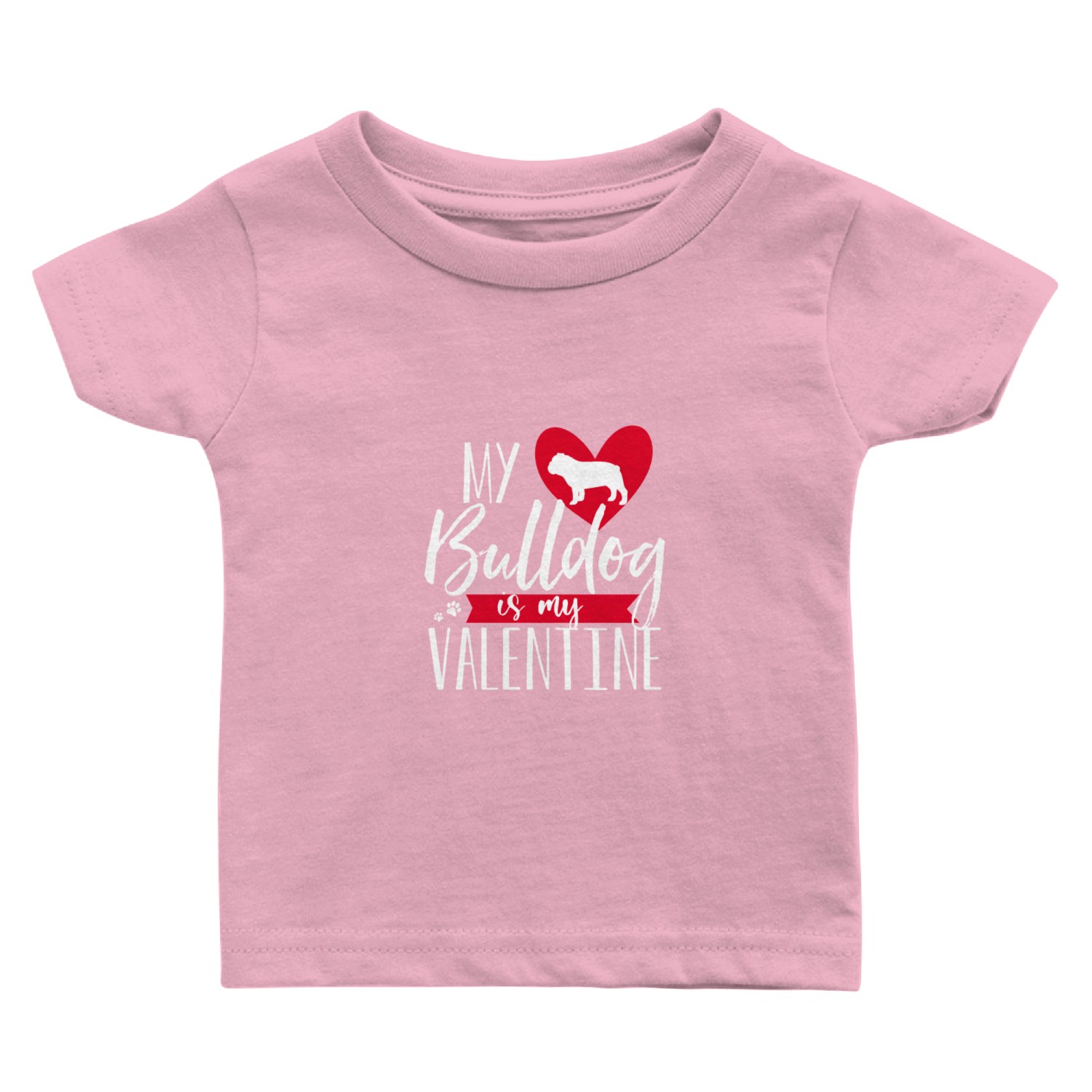 My Bulldog is my Valentines Day Heart Dog Baby T Shirts