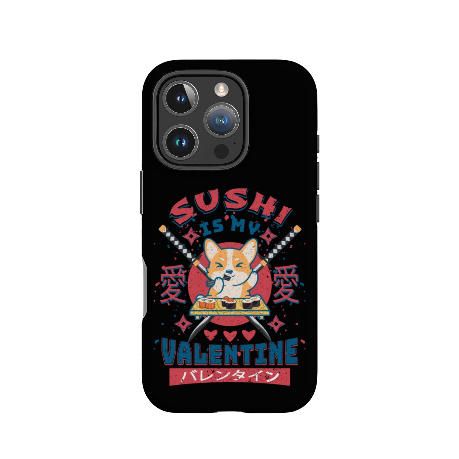 Sushi Is My Valentine-Cute Corgi Puppies Eating IPhone Cases