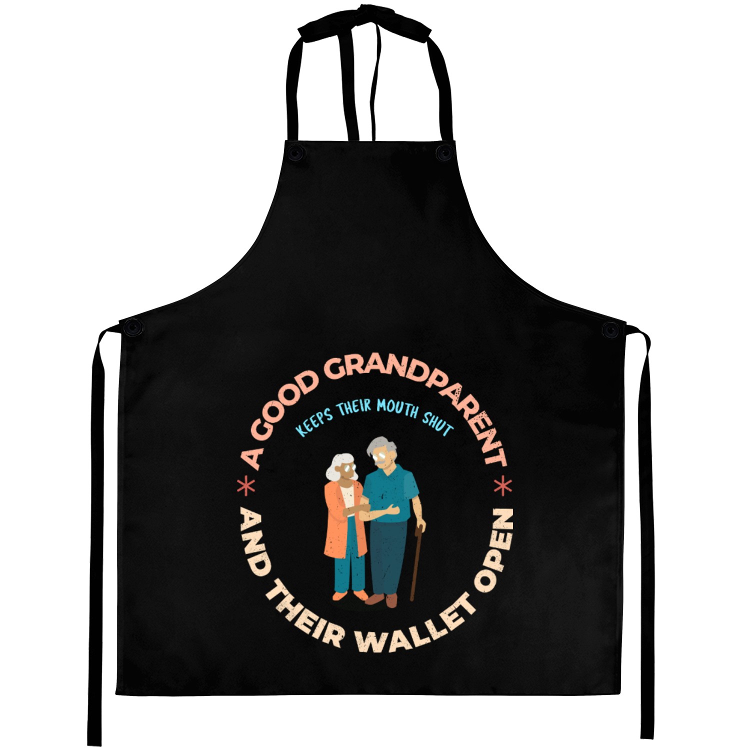 Good Grandparent Keeps Their Mouth Shut and Wallet Aprons
