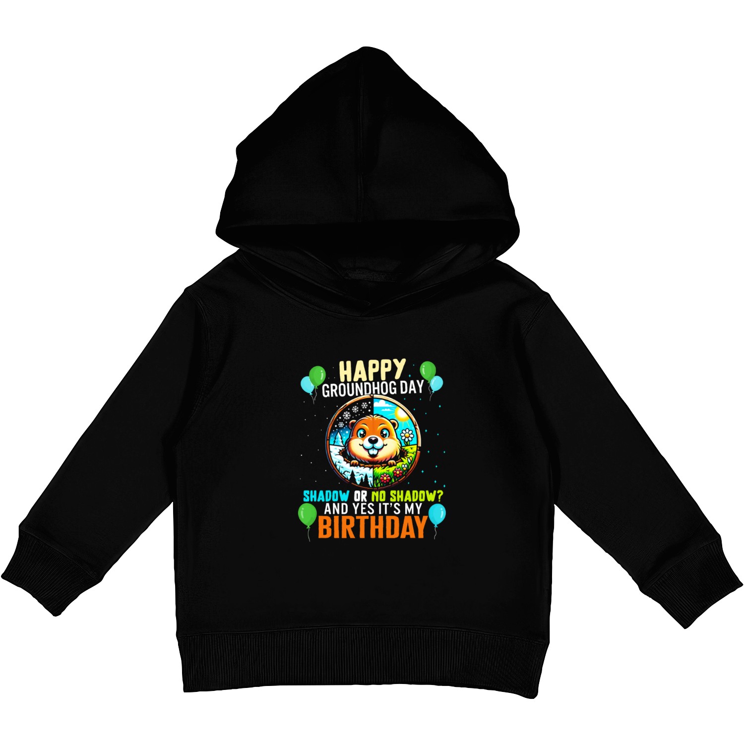 Groundhog Kids Pullover Hoodies, Shadow Or No Shadow Yes It's My