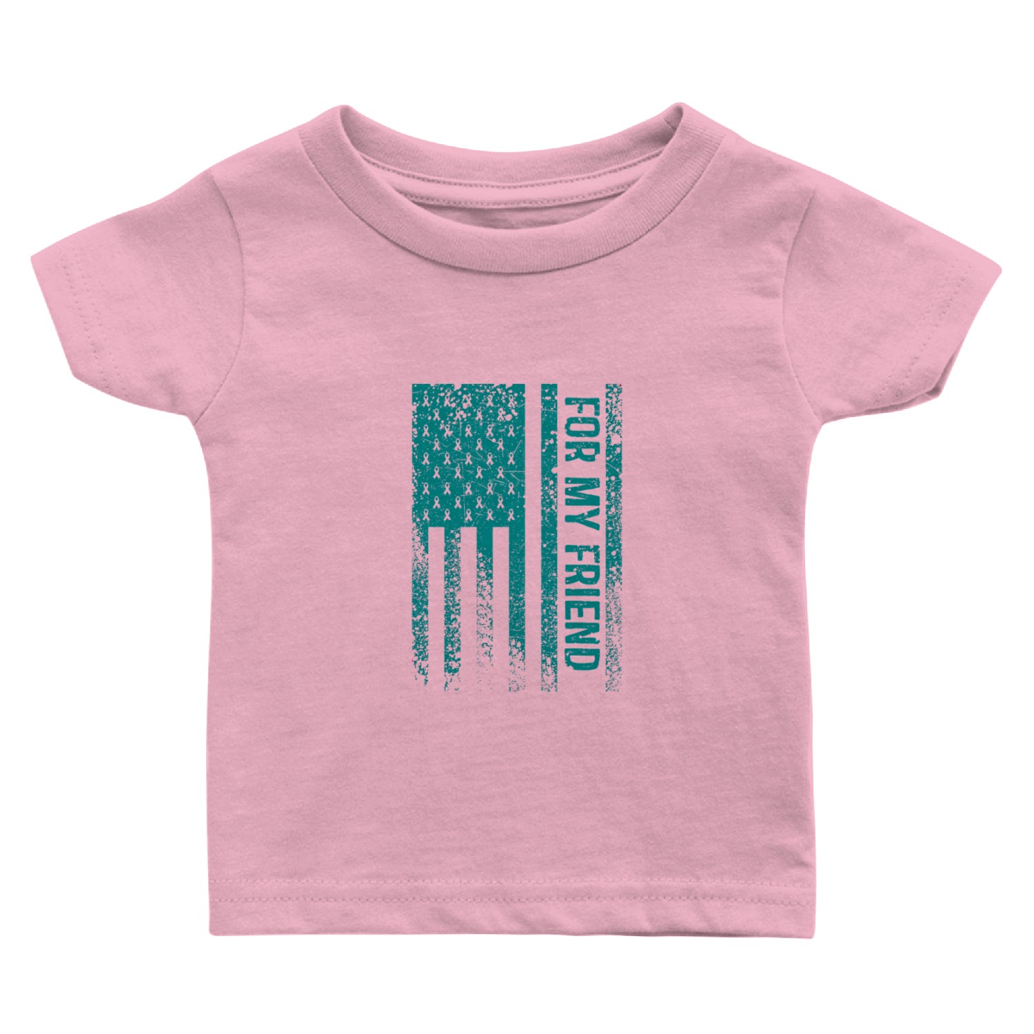 For My Friend Ovarian Cancer Awareness Baby T Shirts