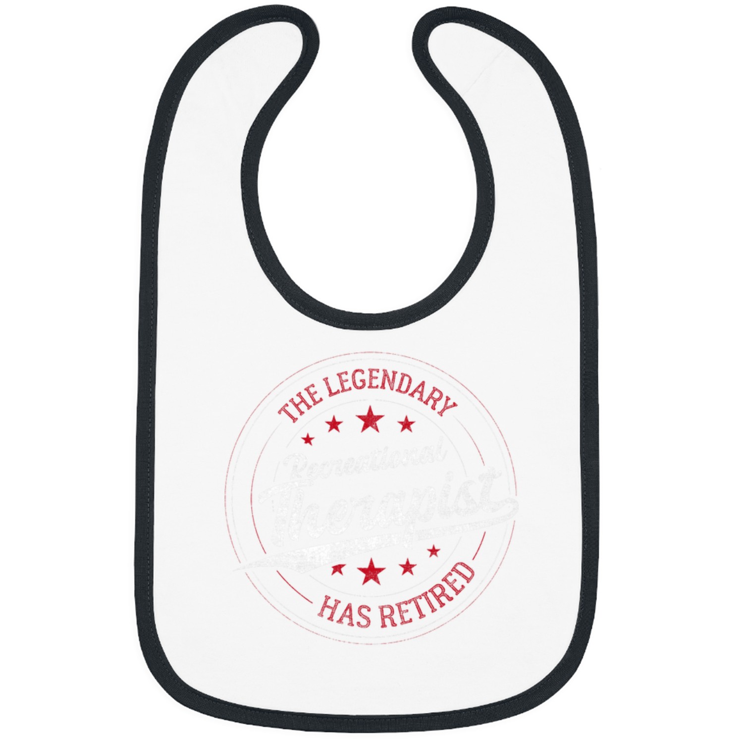 Legendary Retired Recreational Therapist Bibs