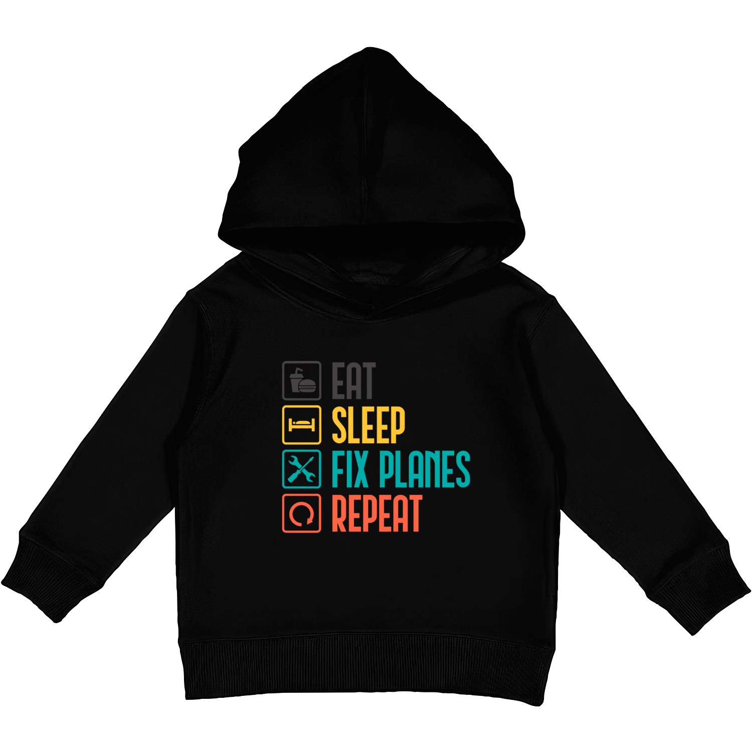 Eat Sleep Fix Planes Repeat Aircraft Mechanic Kids Pullover Hoodies
