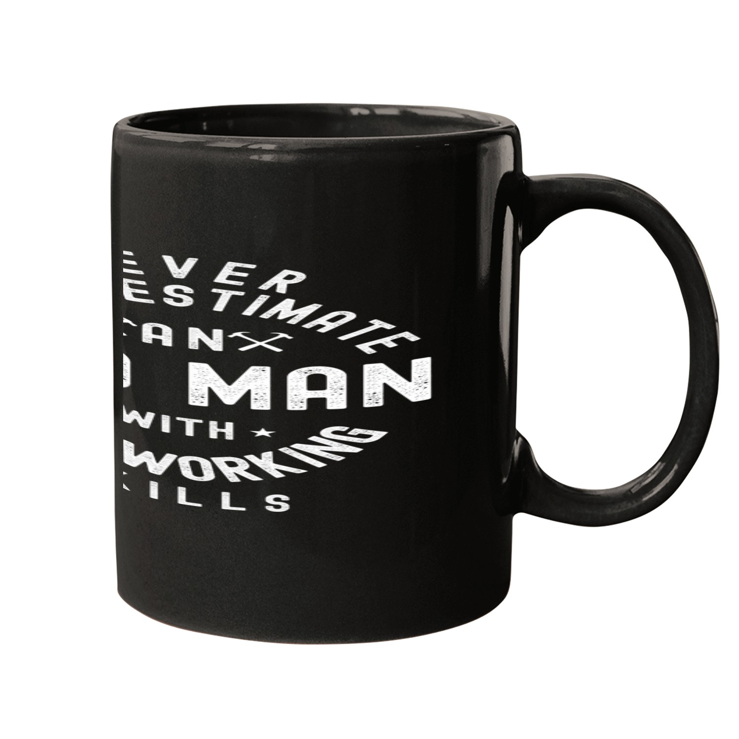 Mens Never Underestimate An Old Man With Woodworking Skills Mugs