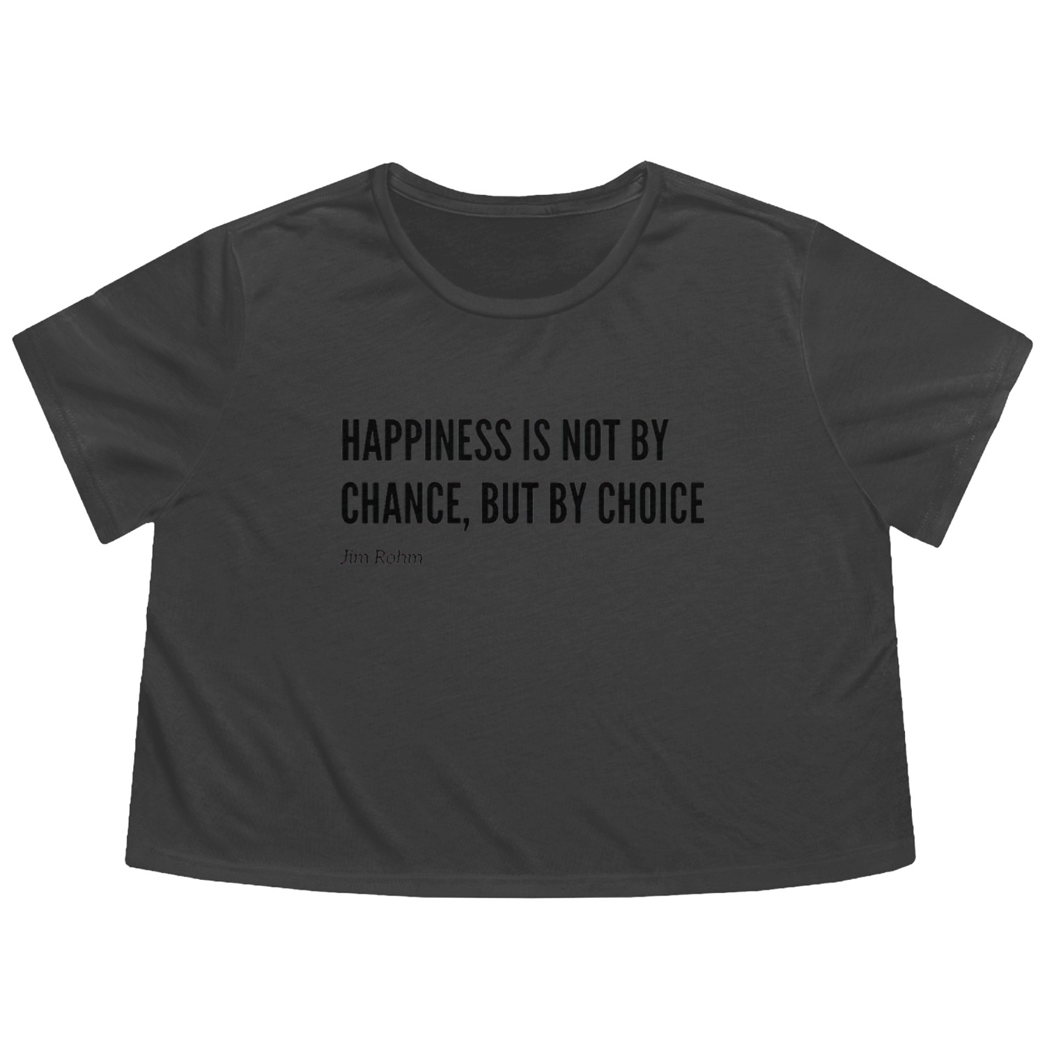 Happiness Is A Choice Flowy Cropped Tees