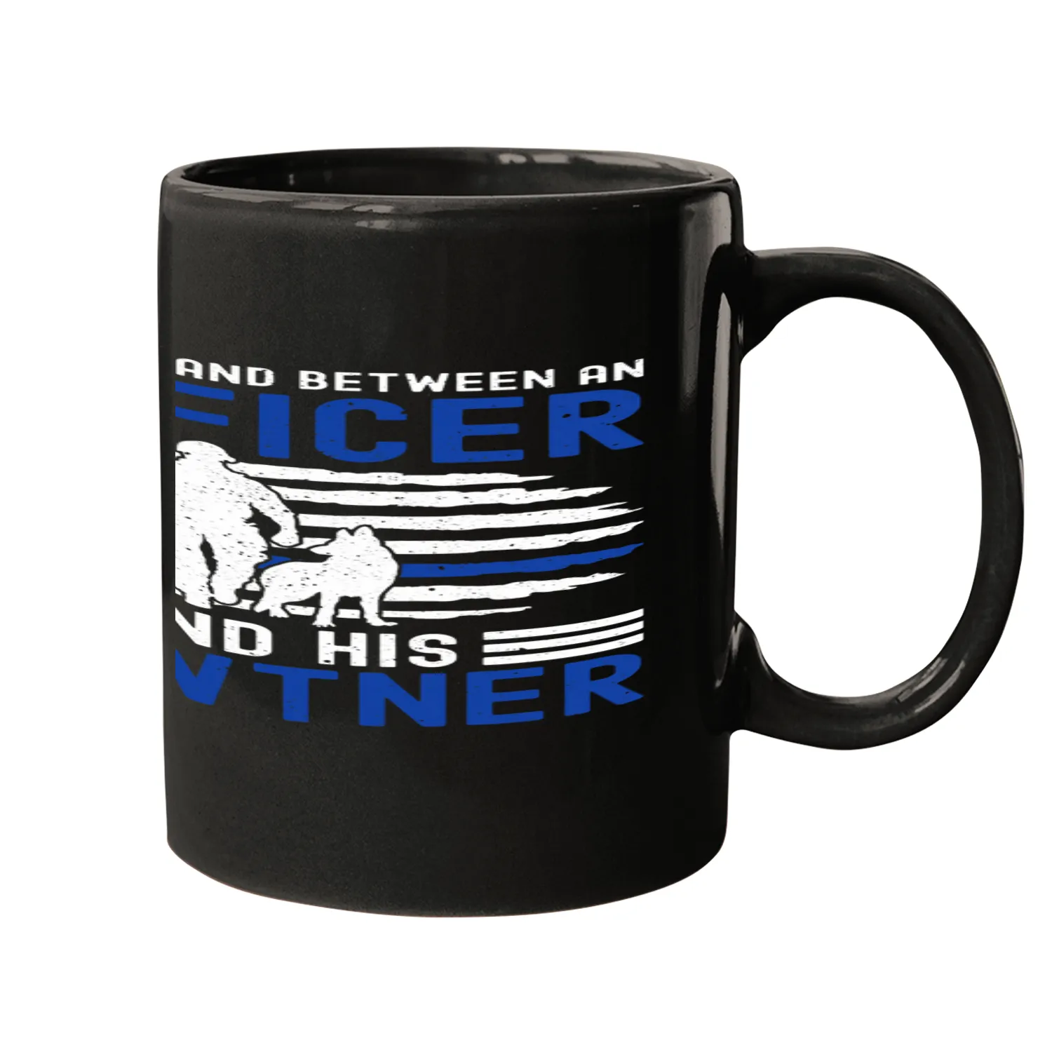 Never Stand Between An Officer And His Pawtner Shepherd Mugs