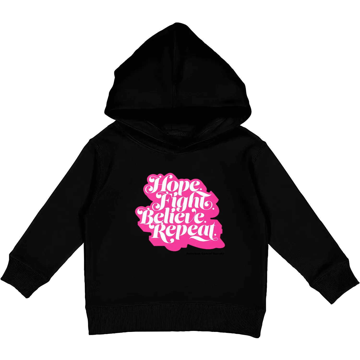 Hope Fight Believe Repeat American Cancer Society Kids Pullover Hoodies