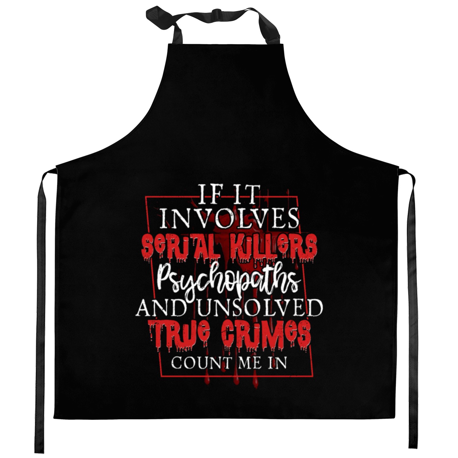 True Crime Podcast Serial Killer Murder Show Kitchen Aprons