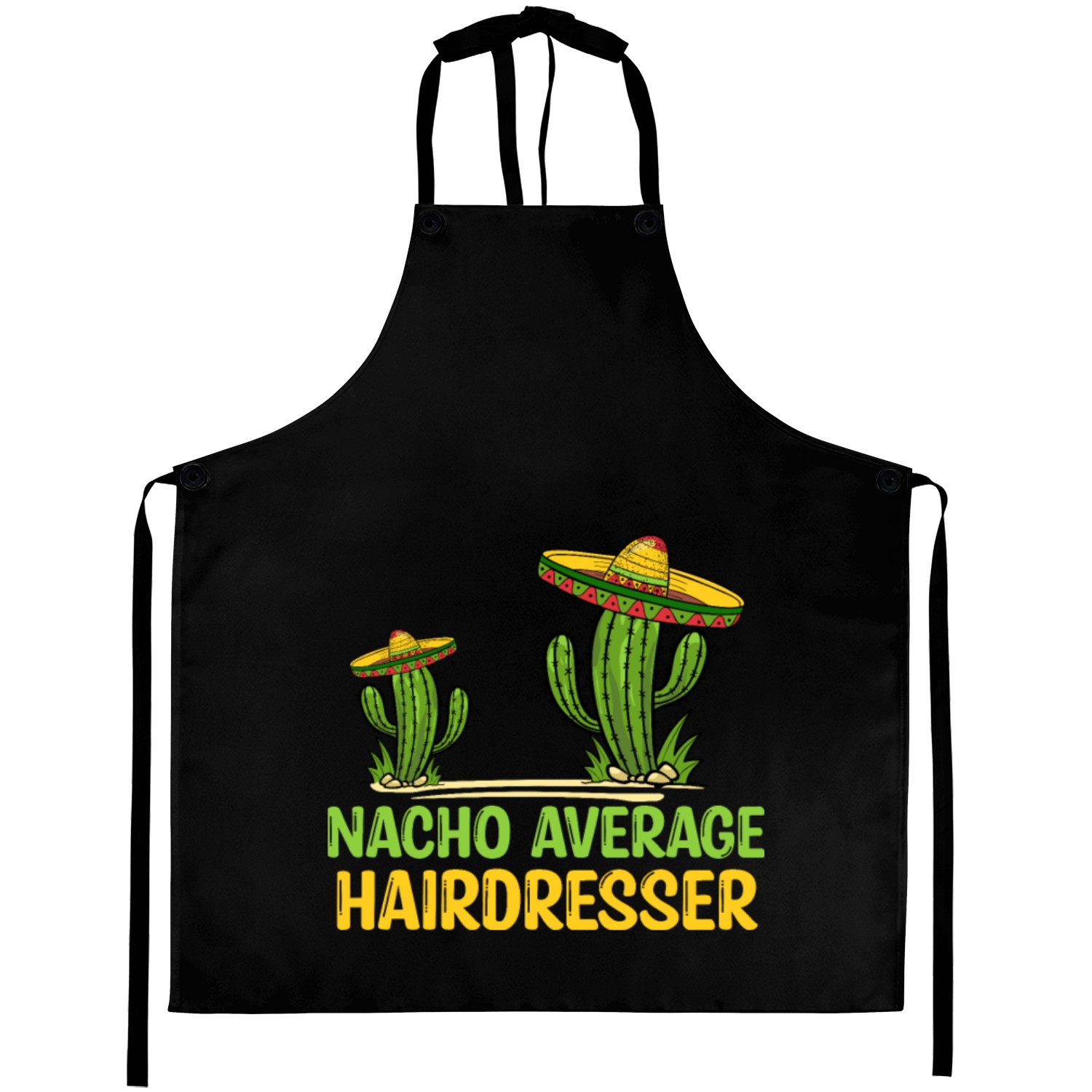 Nacho Average Hairdresser Aprons