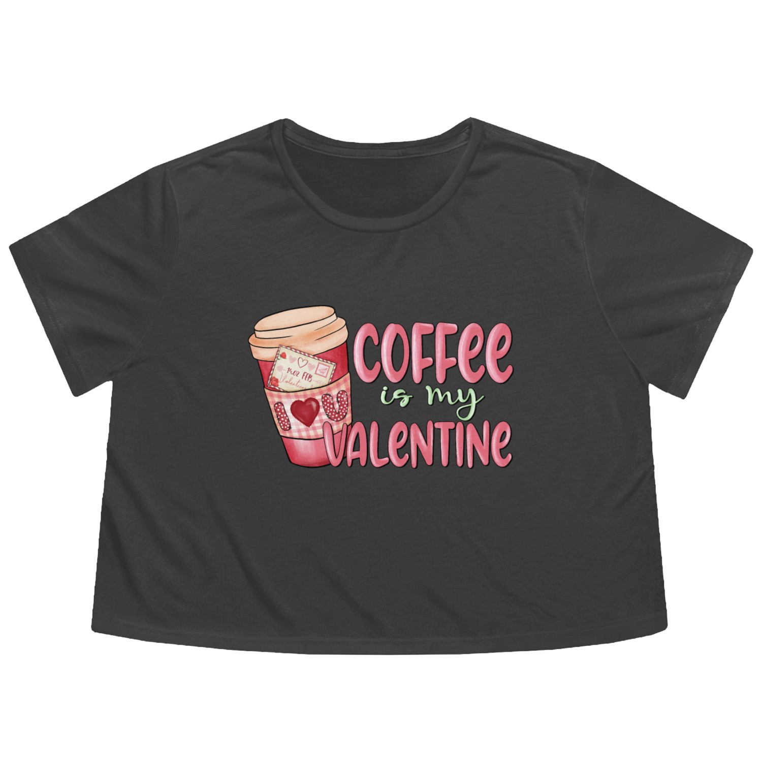 coffee is my valentine Flowy Cropped Tees