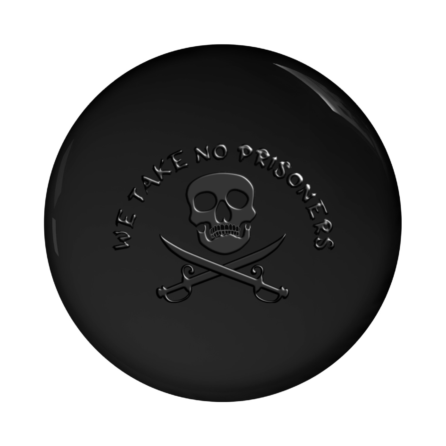We take no prisoners Pin Buttons