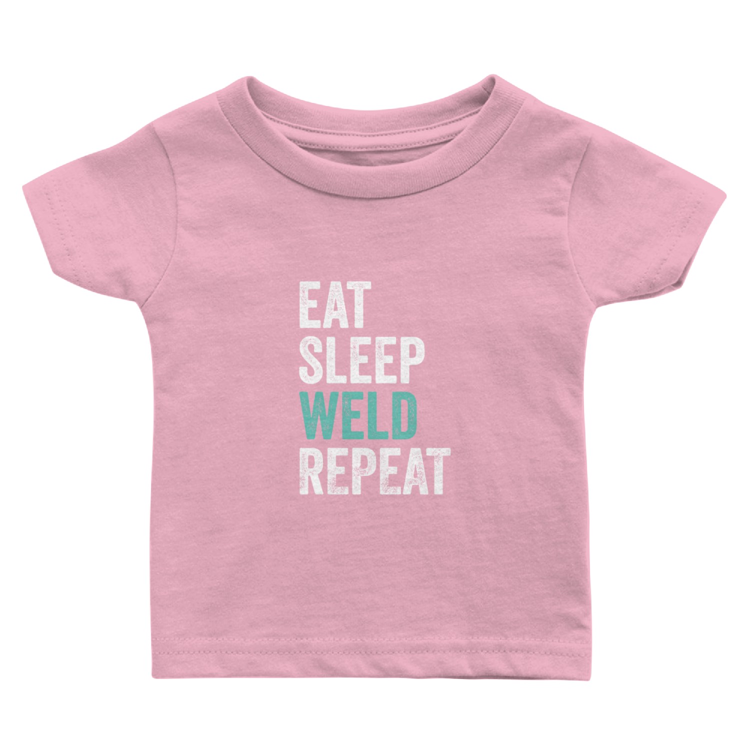 Eat Sleep Weld Repeat Metal Worker Welder Baby T Shirts