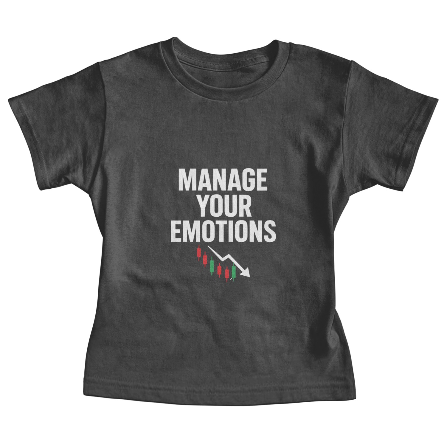 Stock Trader Trading Mindset: Manage Your Emotions Baby Tees