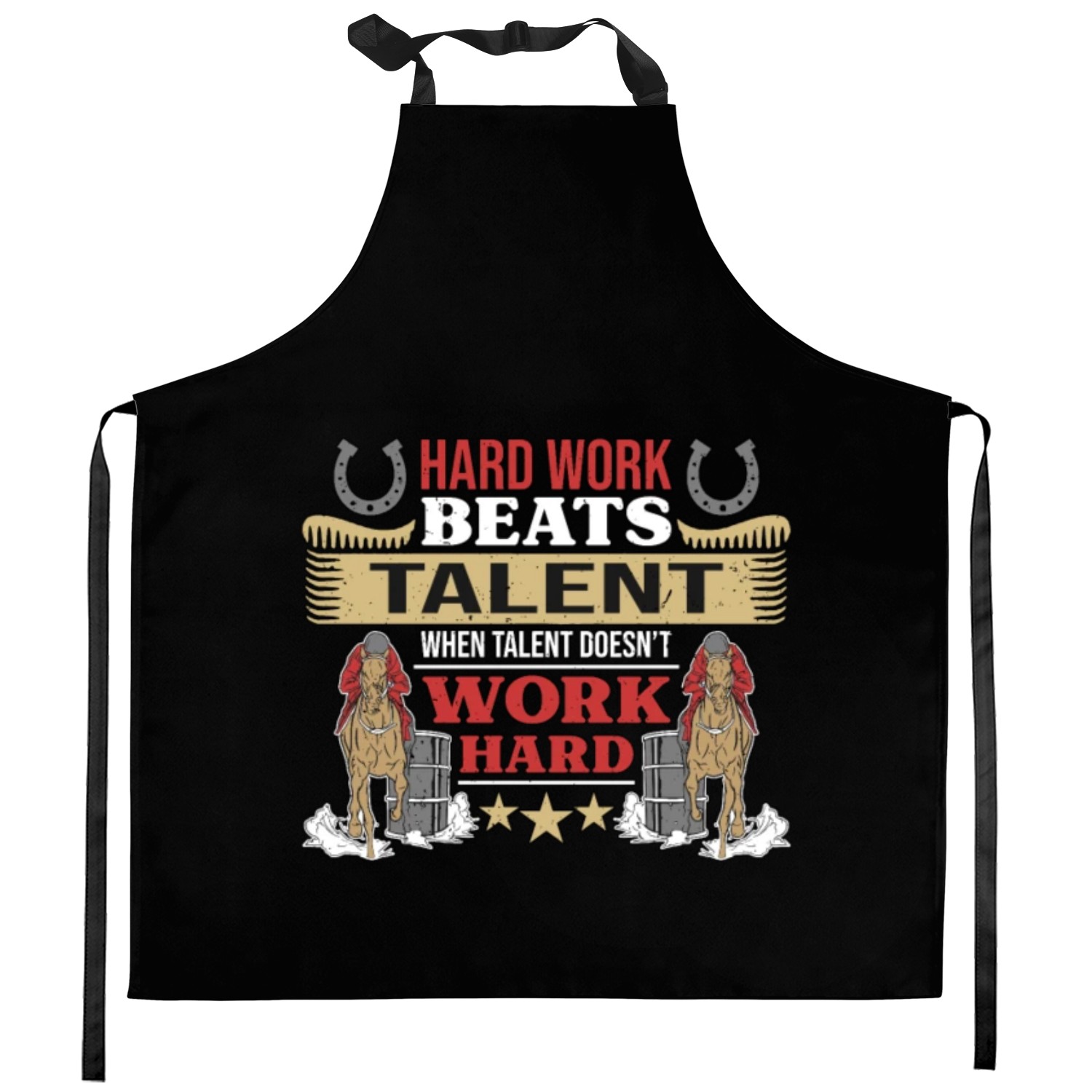 Barrel Racing Hard Work Beats Talent Horse Racing Kitchen Aprons