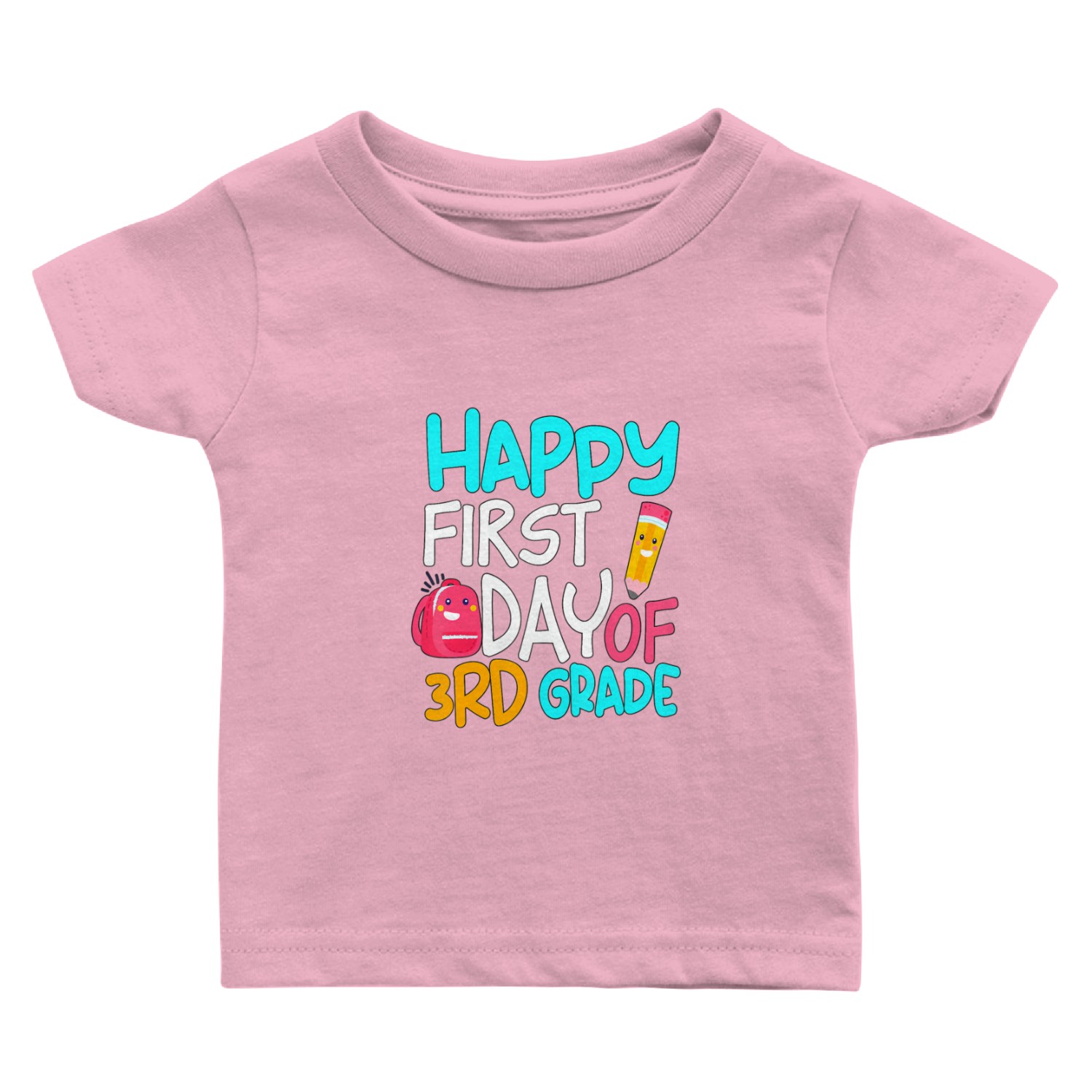 Happy First Day Of 3rd Grade third Grade Back To Baby T Shirts