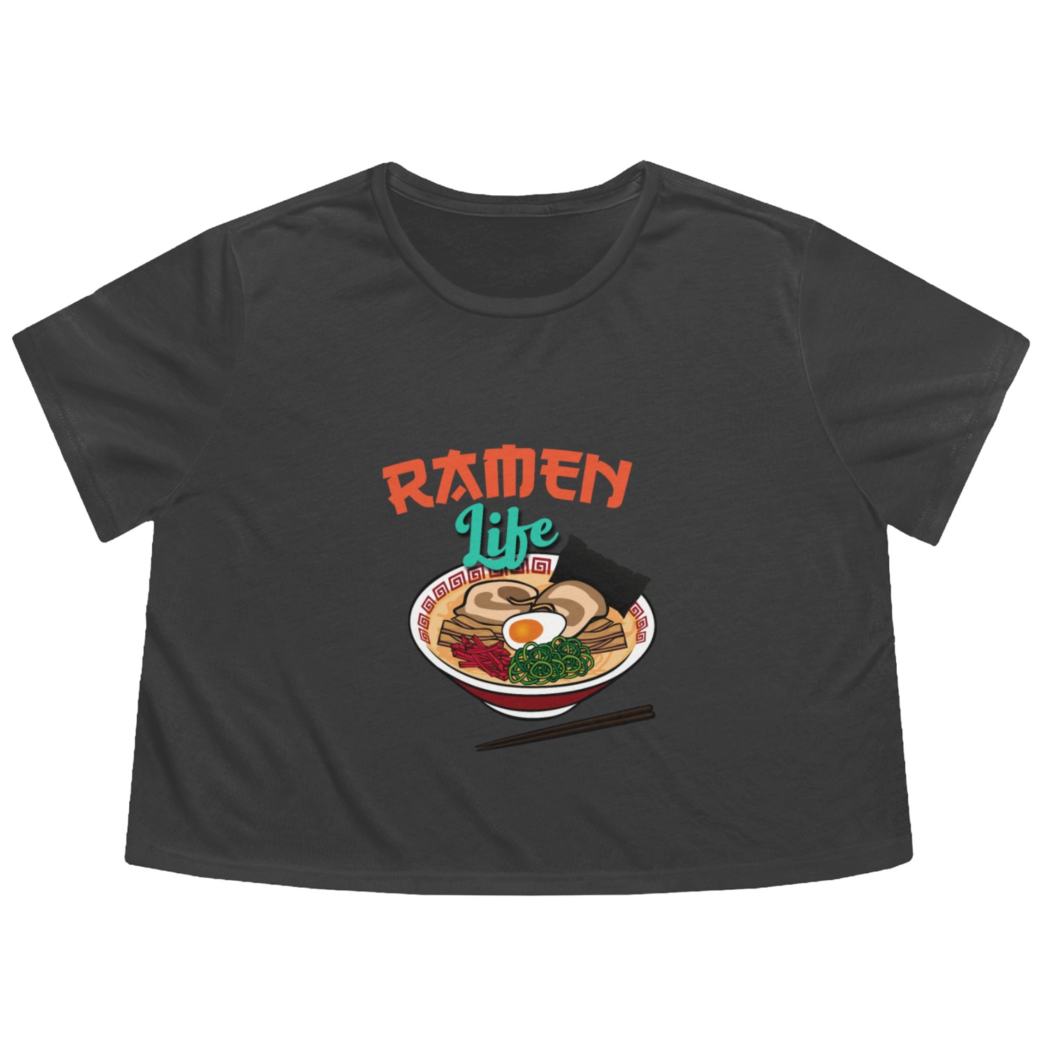 Ramen Life Japanese Noodle Soup Asian Food Gift Flowy Cropped Tees