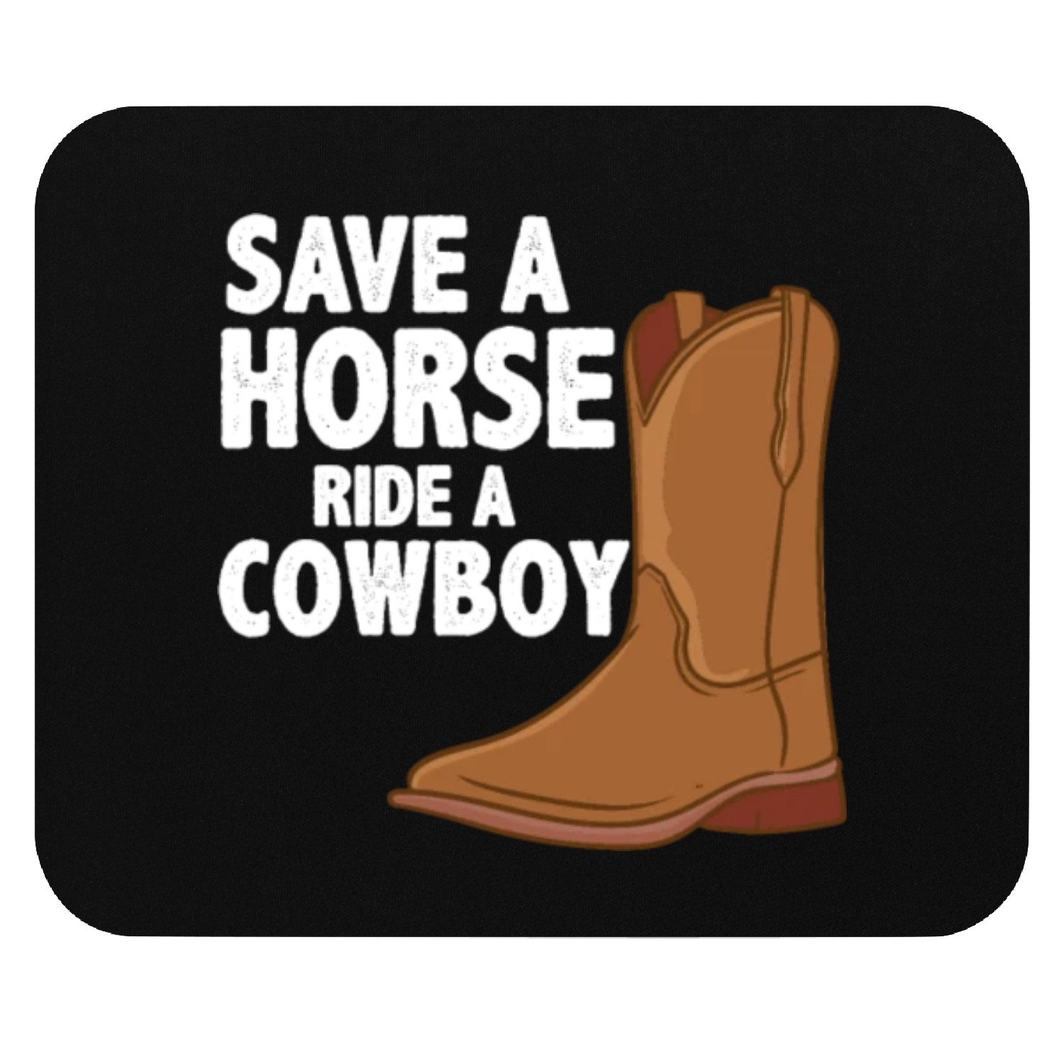 Cowboys: Save a Horse Mouse Pads