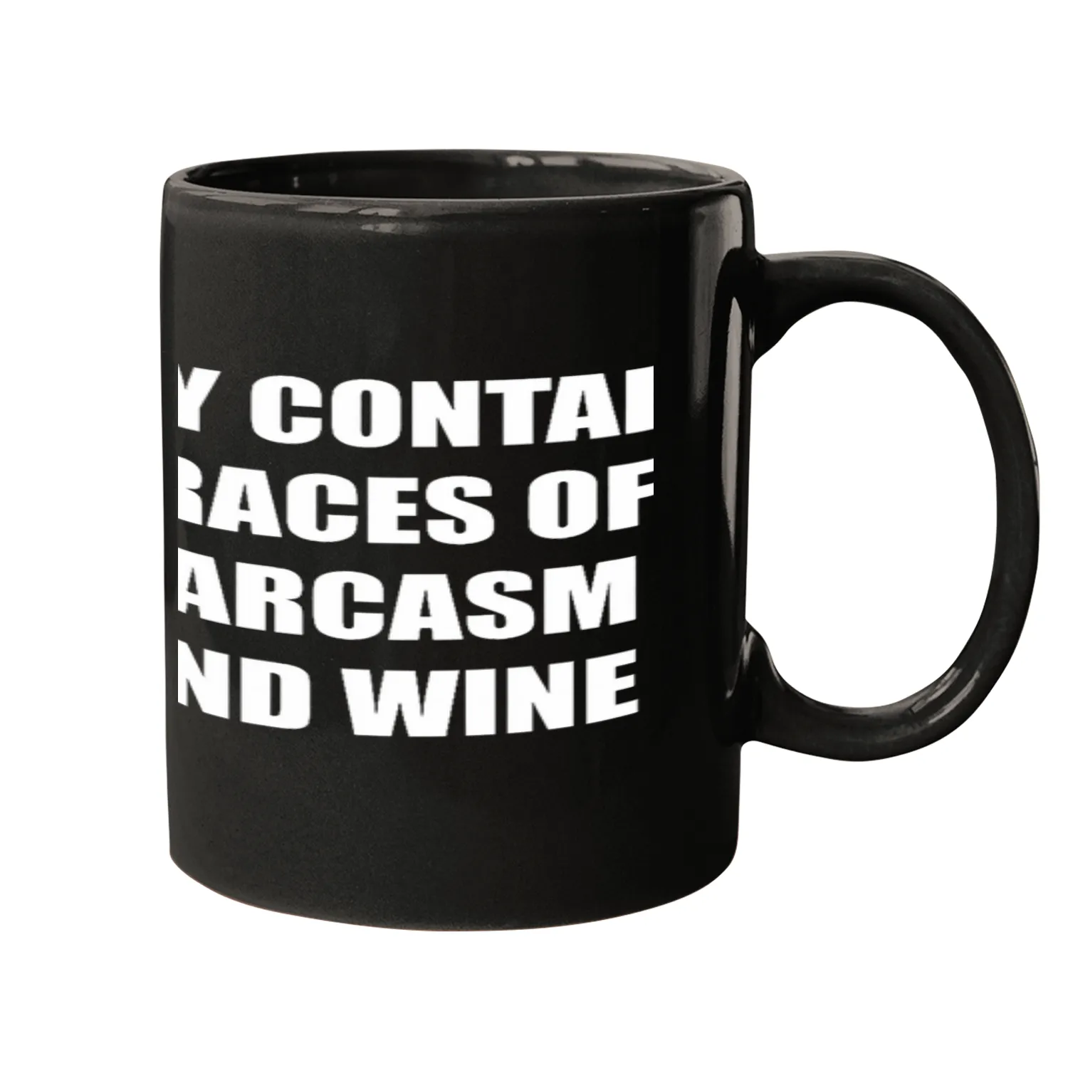 Wines Fun May Contain Traces Of sarcasms And Wines 1 Mugs