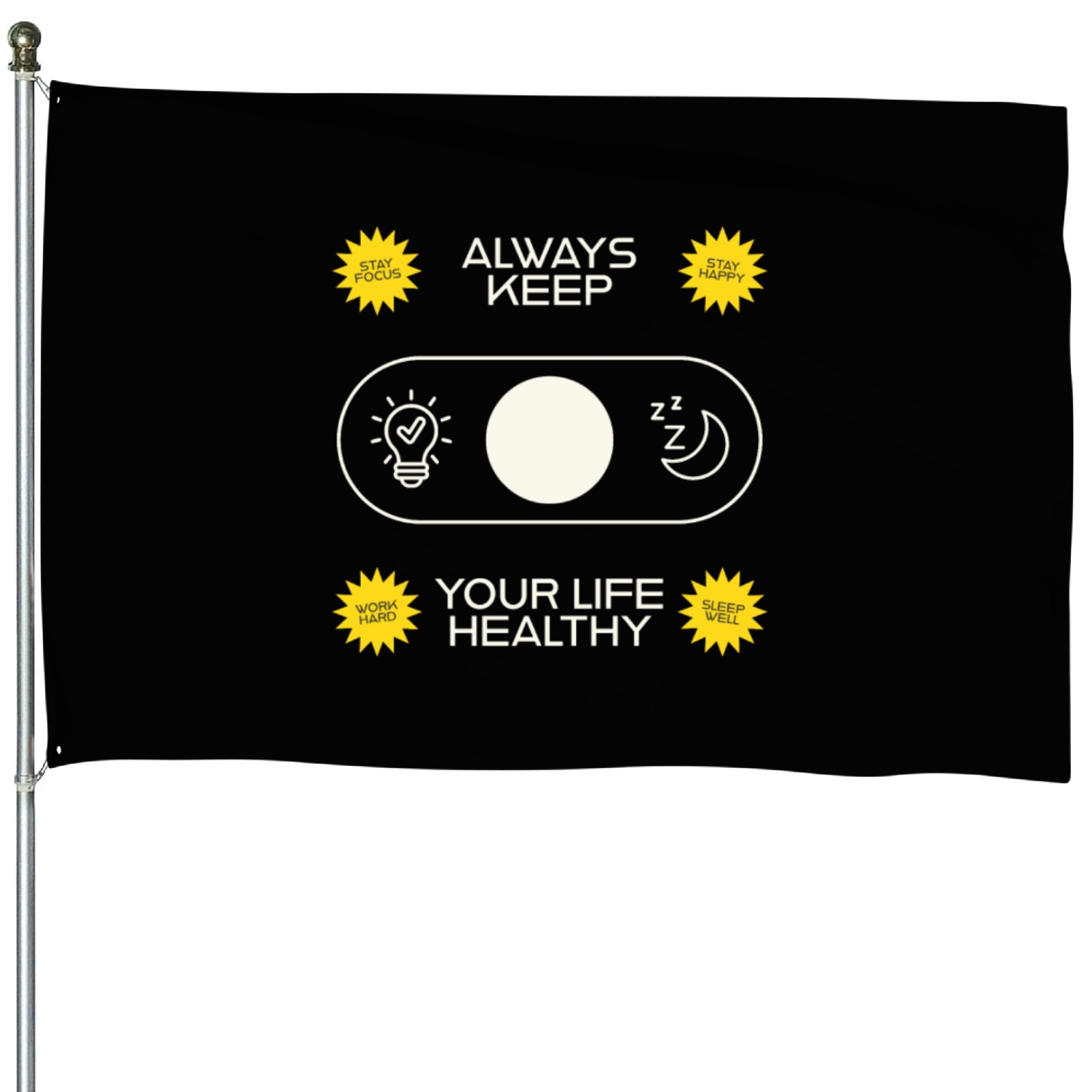 Always Keep Your Life Healthy House Flags