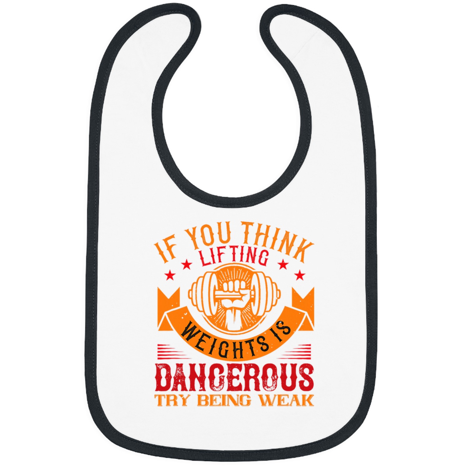 If You Think Lifting Weights Is Dangerous Try Being Weak Bibs