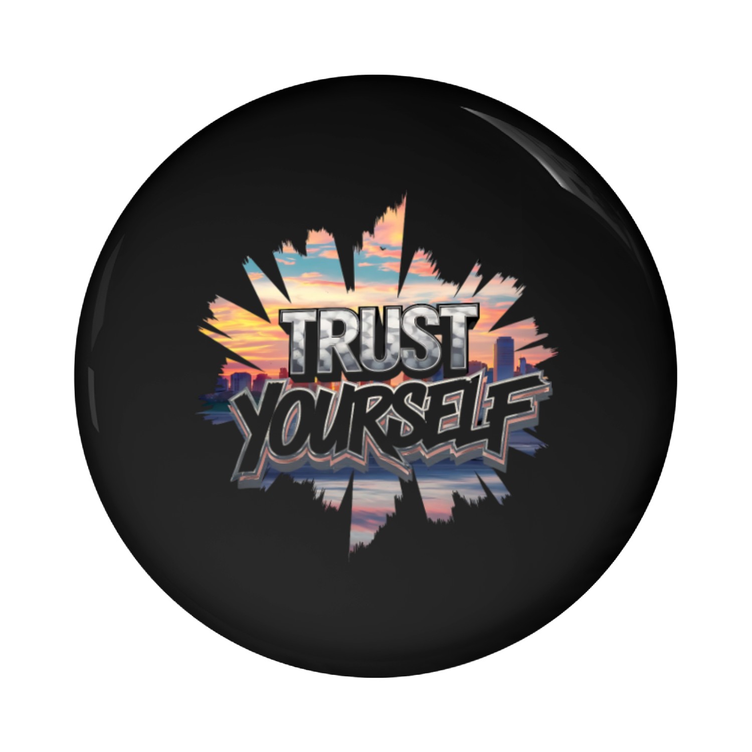 Trust Yourself: Daily Motivation Pin Buttons