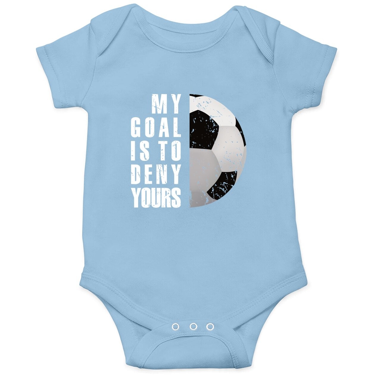 My Goal Is To Deny Yours Soccer Goalie Distressed Tt Baby Bodysuit
