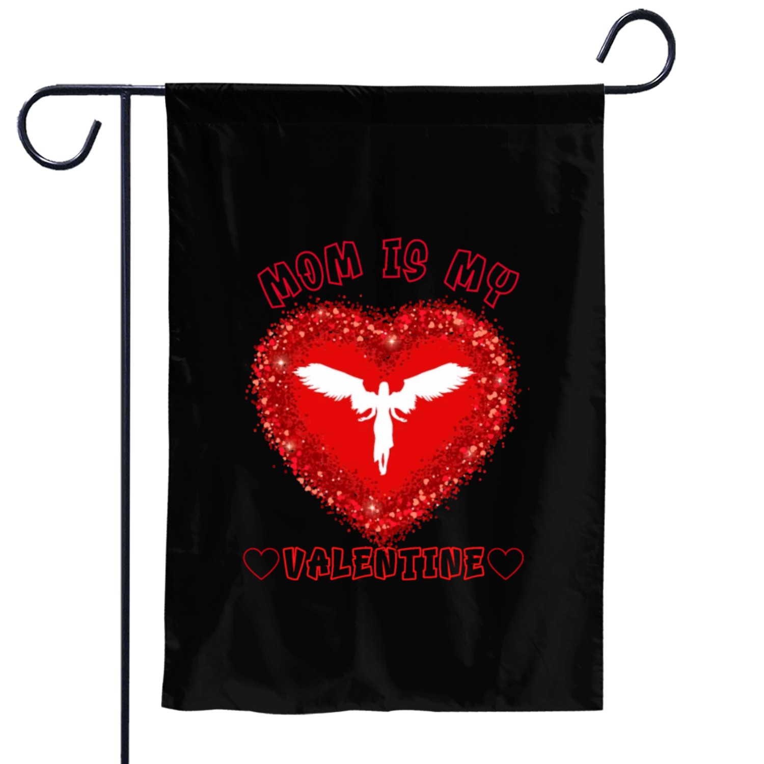 mom is my valentine Garden Flags