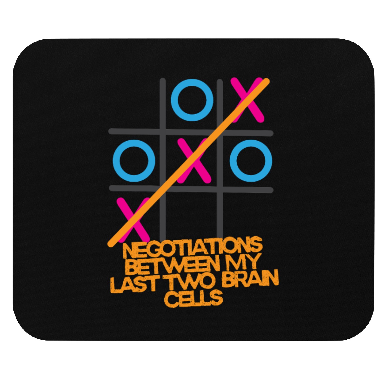 Tic Tac Toe Brain Cell Humor Mouse Pads