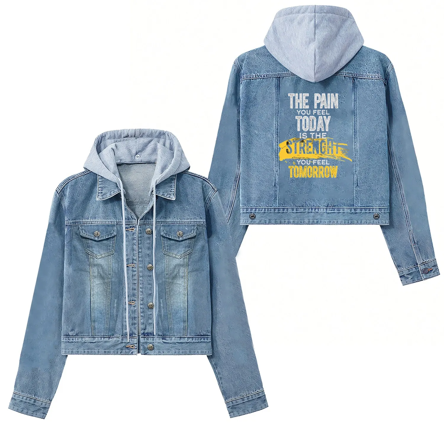 Motivational Gym Women's Denim Jackets – The Pain You Feel Today