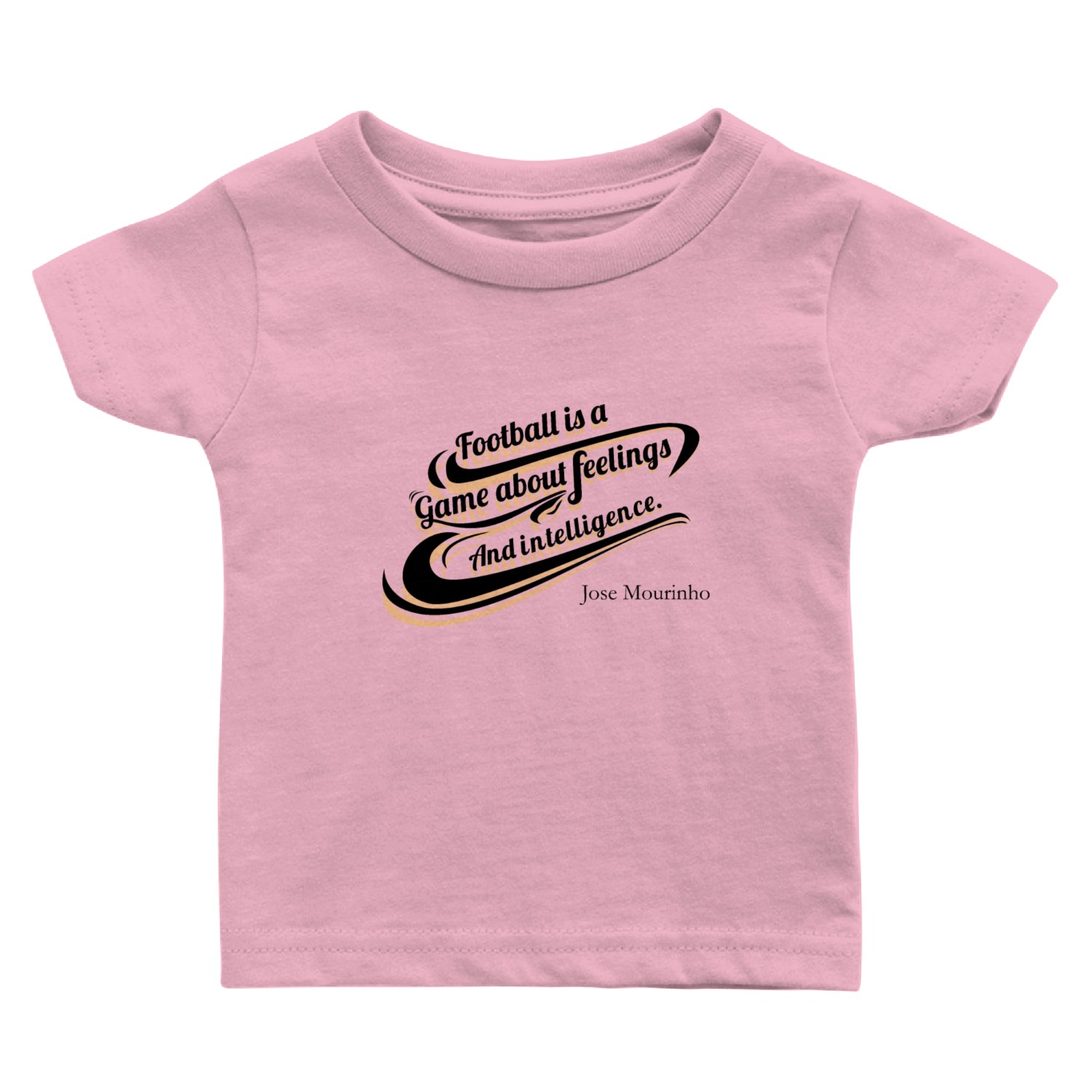 Football is a game about feelings, Quote Football Baby T Shirts