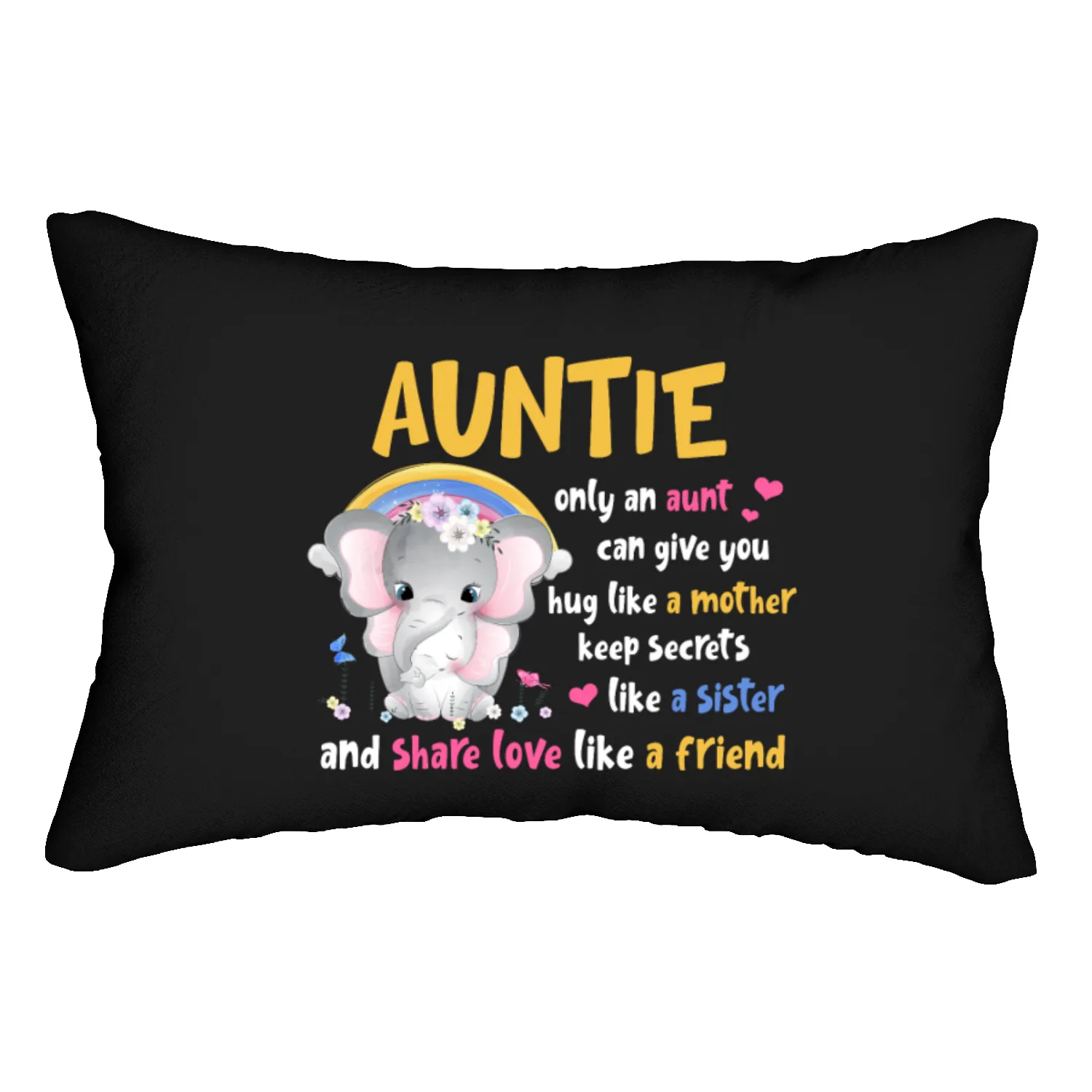 Auntie Gives You Hug Like A Mother Keeps Secrets Lumbar Pillows