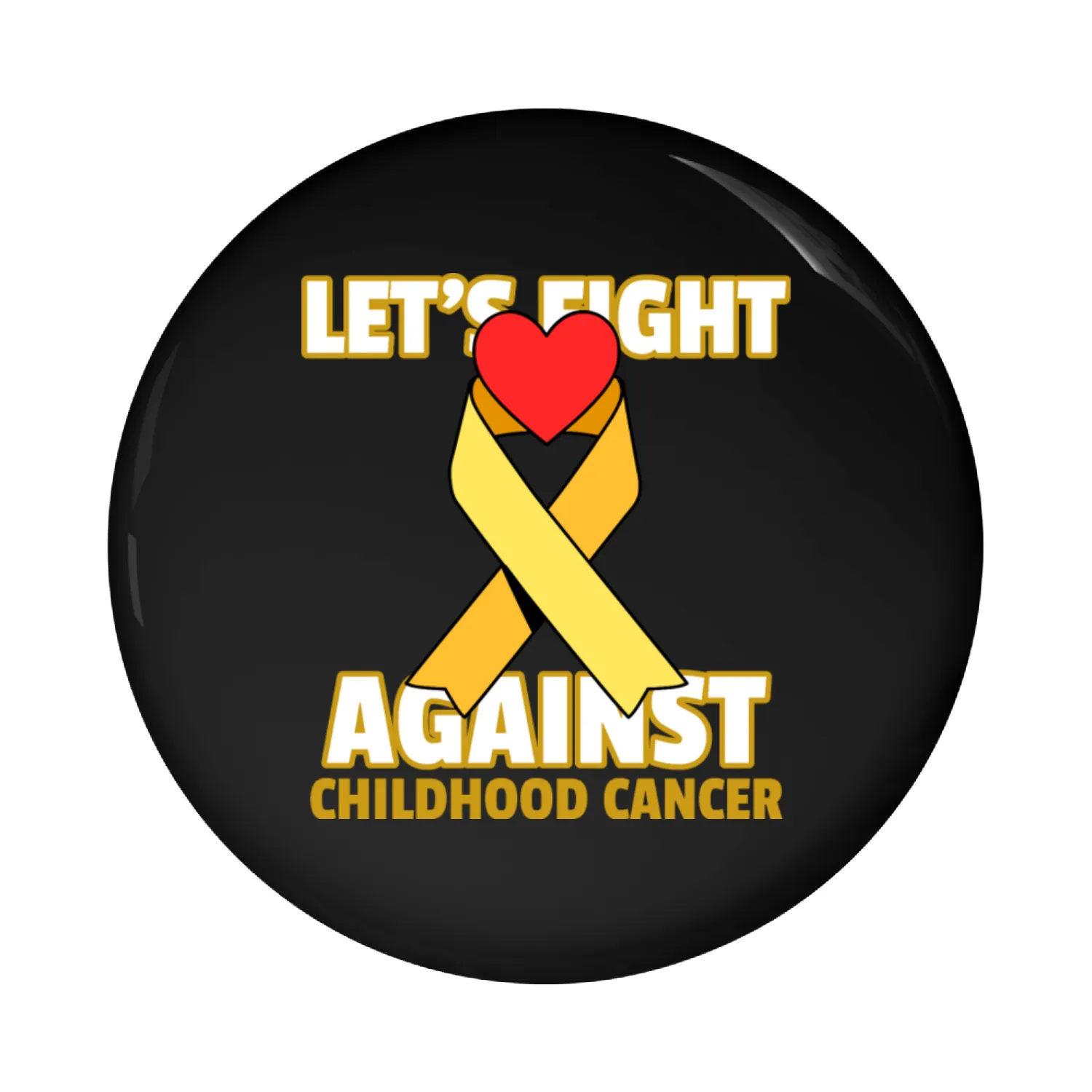 Let's Fight Against Childhood Cancer Pin Buttons