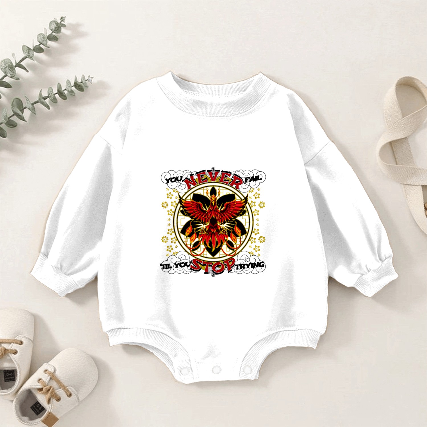 You Never Fail Until You Stop Trying Baby Romper Sweatshirts