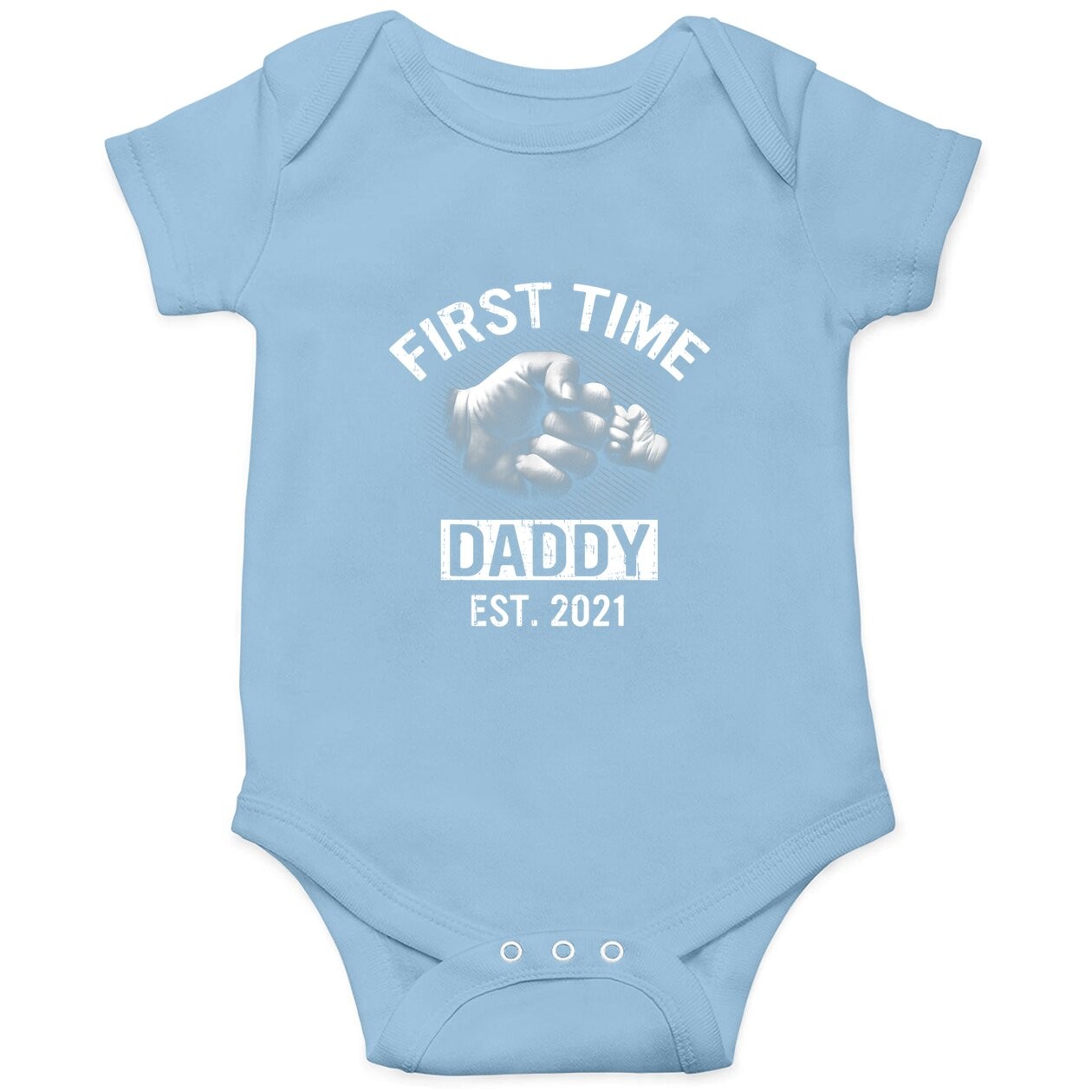 Baby Bodysuit First Time Daddy Est 2021