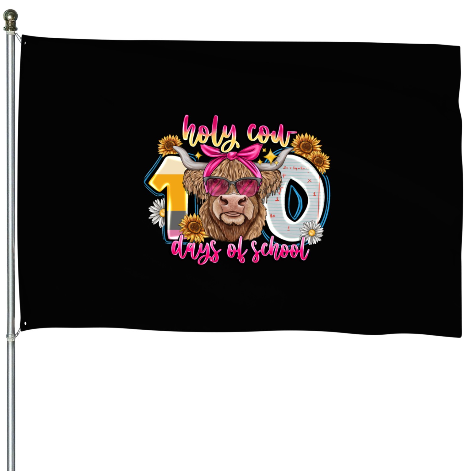 Holy Cow 100 Days Of School House Flags