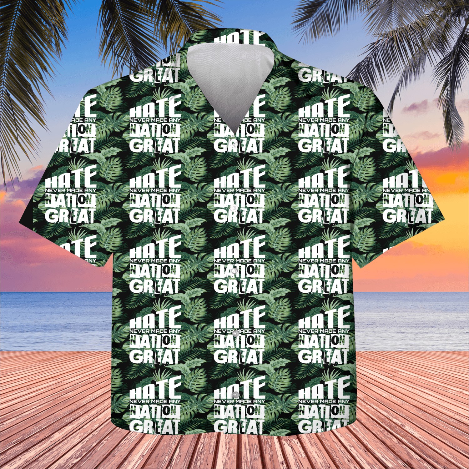 Hate Never Made Any Nation Great Political Quote Kids Hawaiians