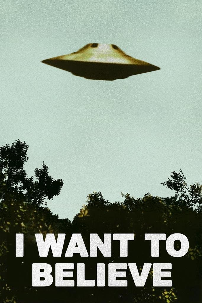 I Want to Believe Poster - 90s SciFi UFO Alien Wall Art Print - Space & Fantasy Decor