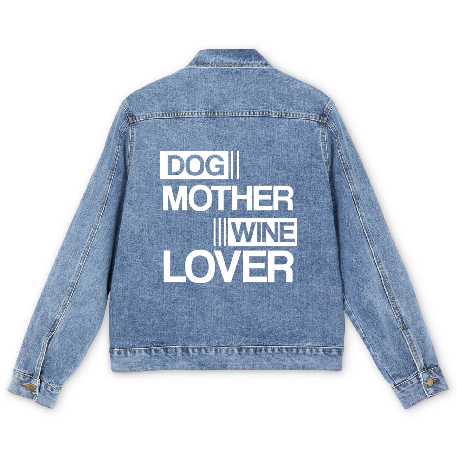 Dog Mother Wine Lover Cute Mom Drinking Gift Men's Denim Jackets