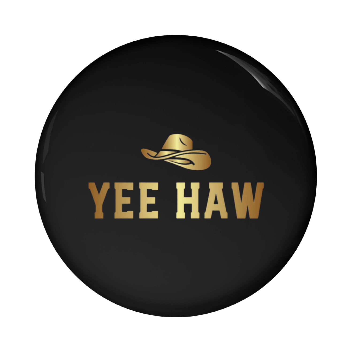 Yee Haw Pin Buttons