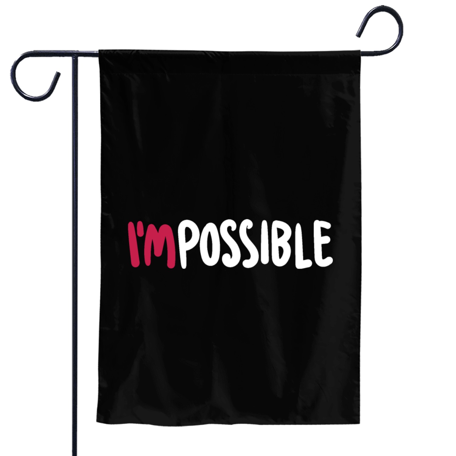 I'm possible Gift For You Classic Garden Flags