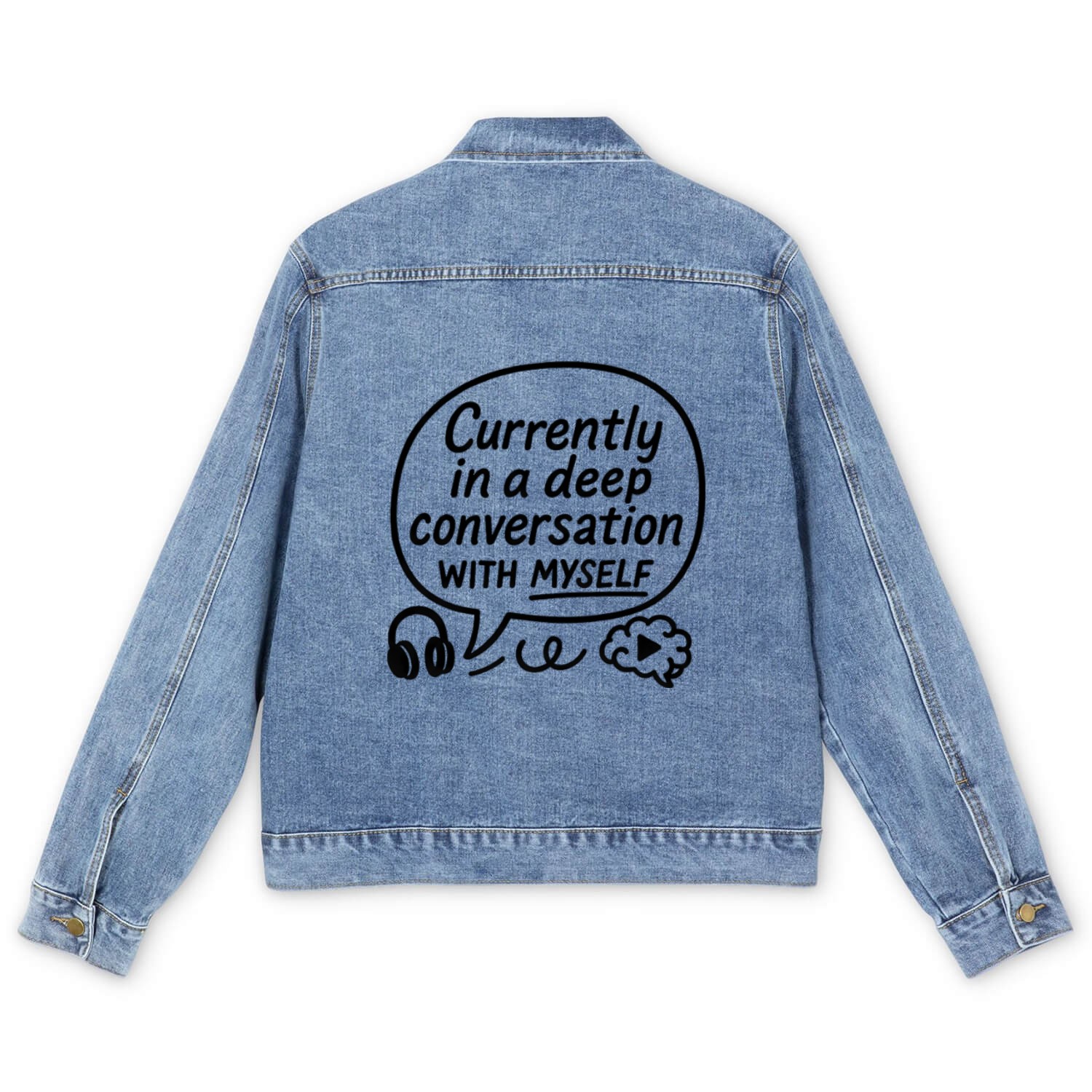 Currently in a Deep Conversation with Myself Men's Denim Jackets