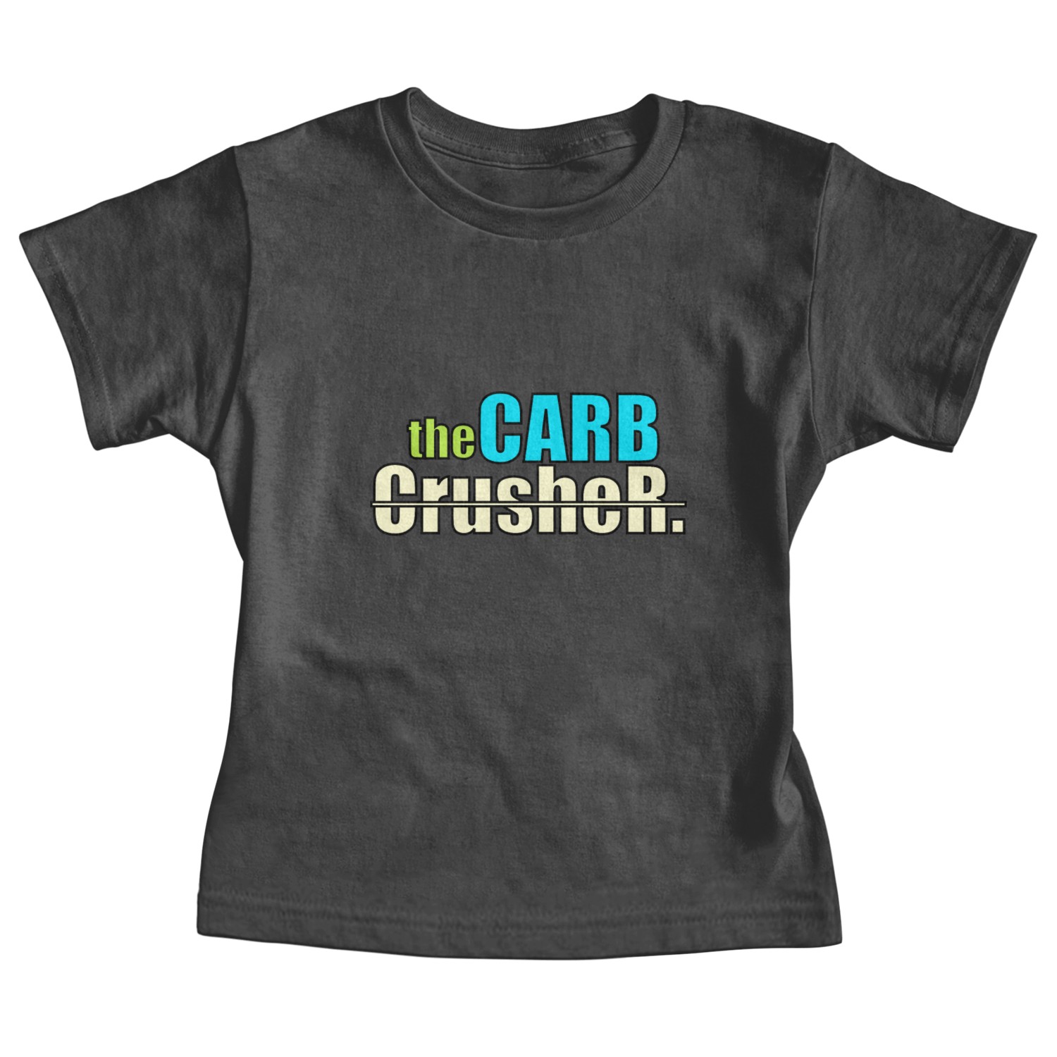 The Carb crusher Baby Tees