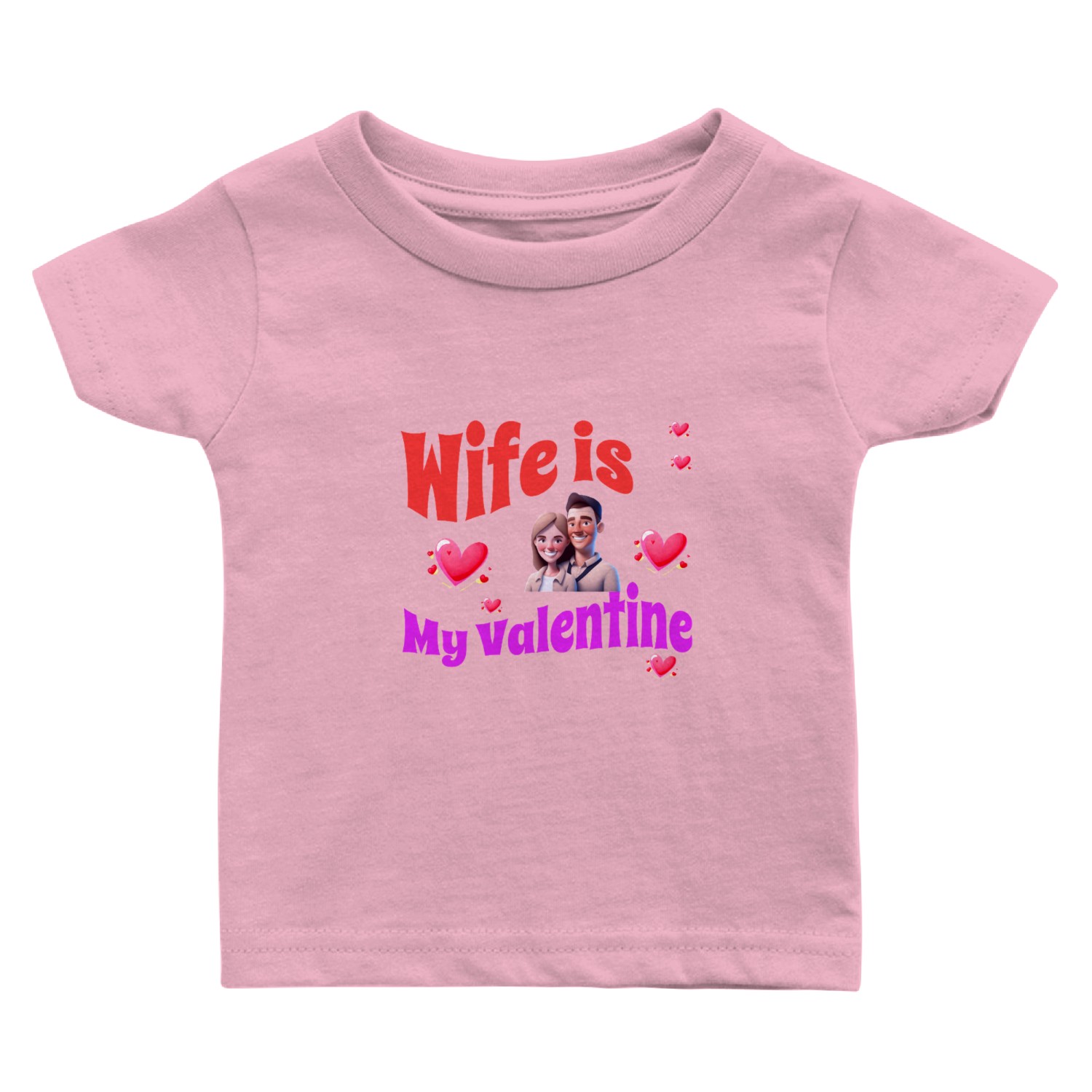 Wife Is My Valentine - Romantic Valentine's Day De Baby T Shirts