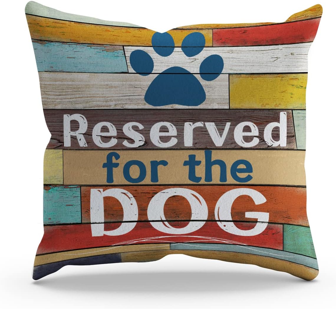 Funny Dog Reserved for The Dog Throw Pillow Cover Pillowcase Dog Theme