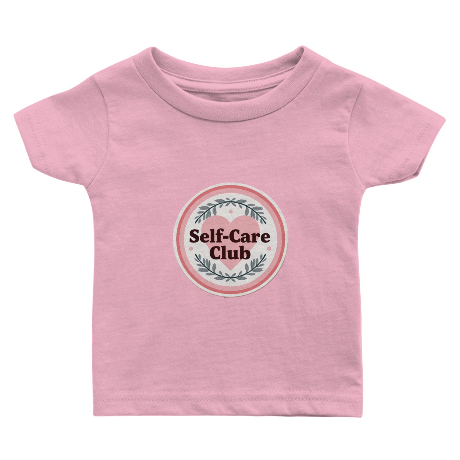 Self-Care Club Inspirational Baby T Shirts