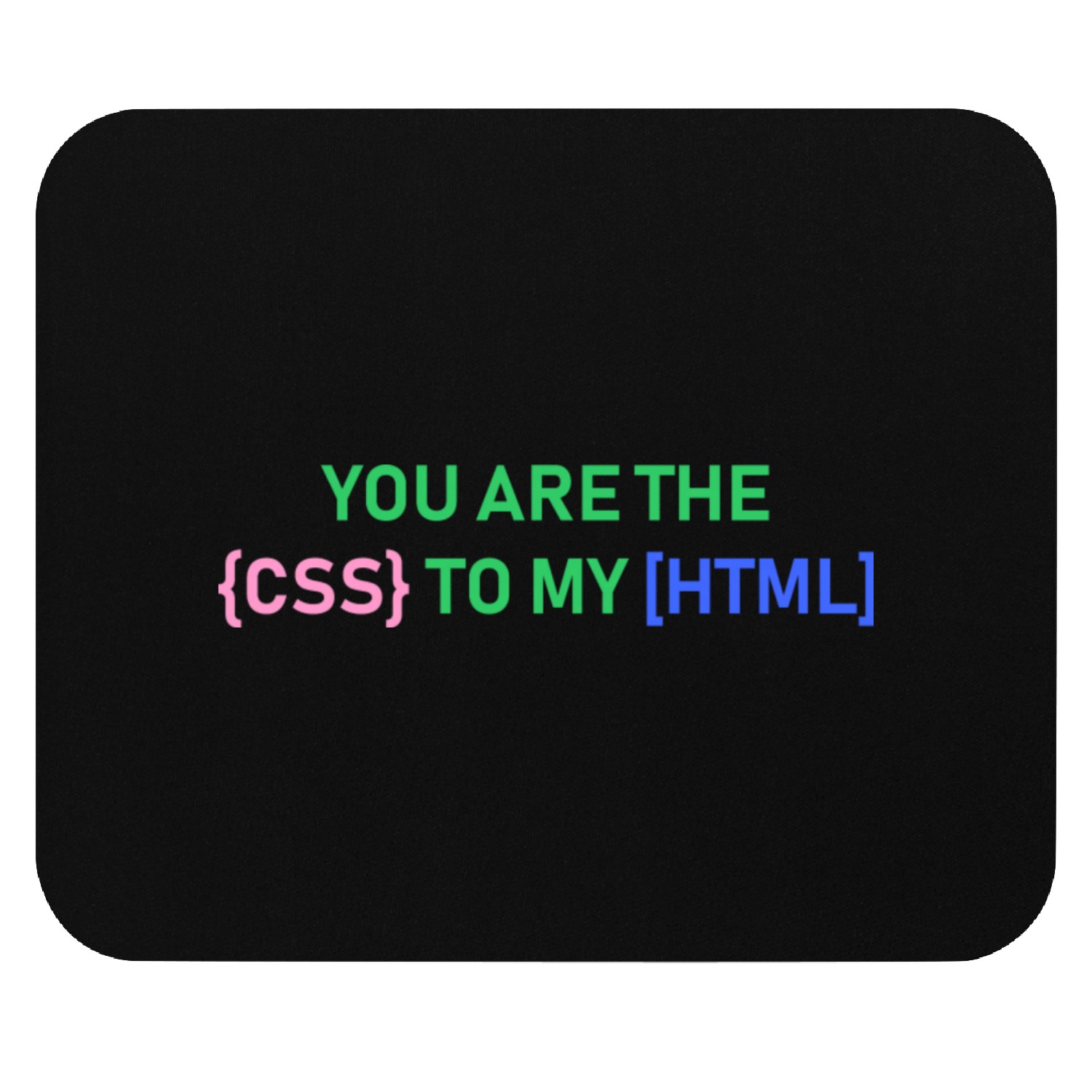 Geeky Developer Valentines Quote trending Mouse Pads