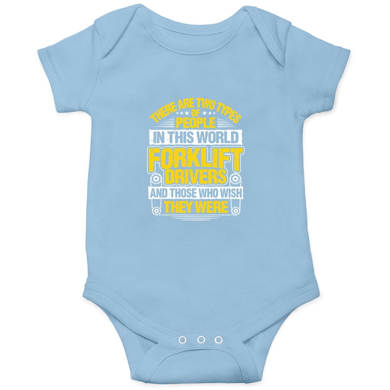 Forklift Operator Two Types Forklift Driver Baby Bodysuit