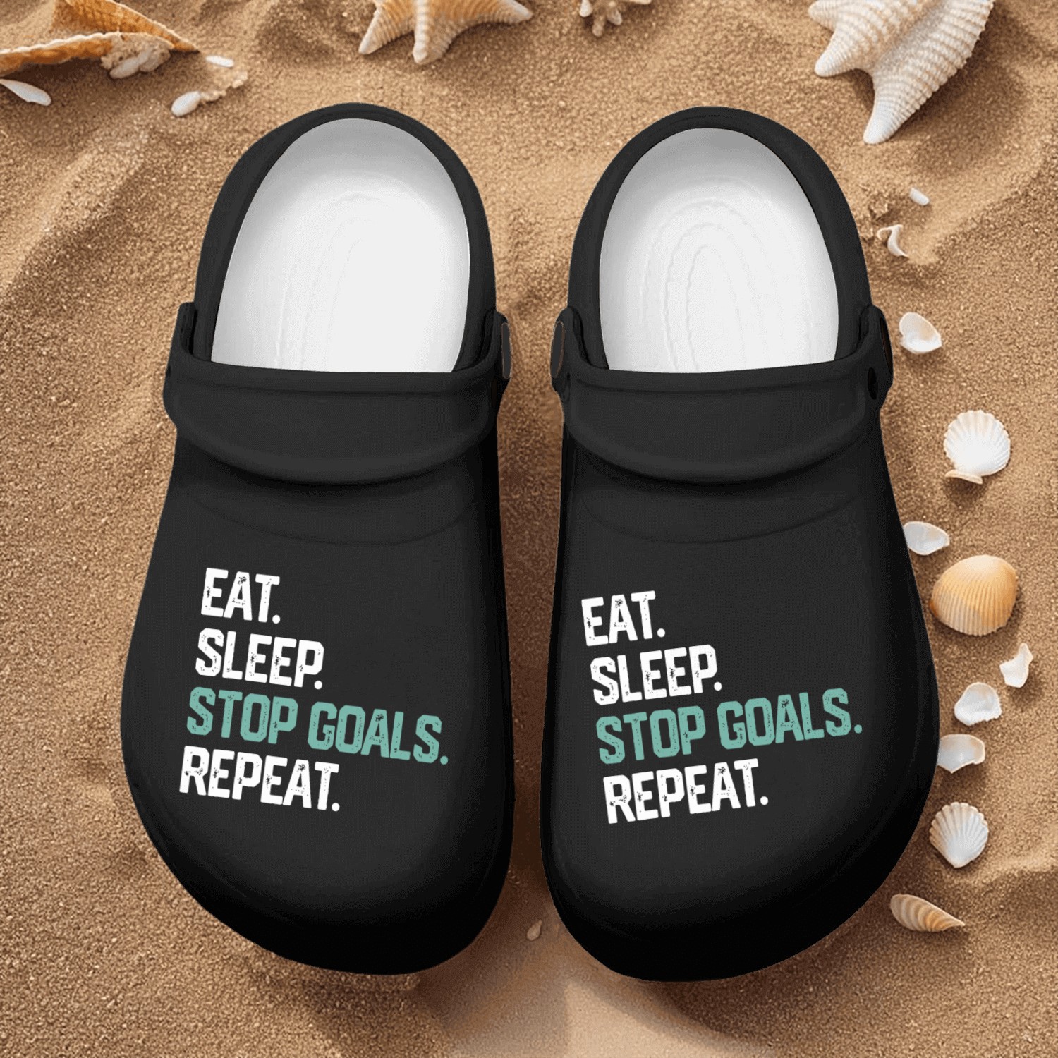 EAT SLEEP STOP GOALS REPEAT idea Goalie Soccer Hoc Nurse Clogs