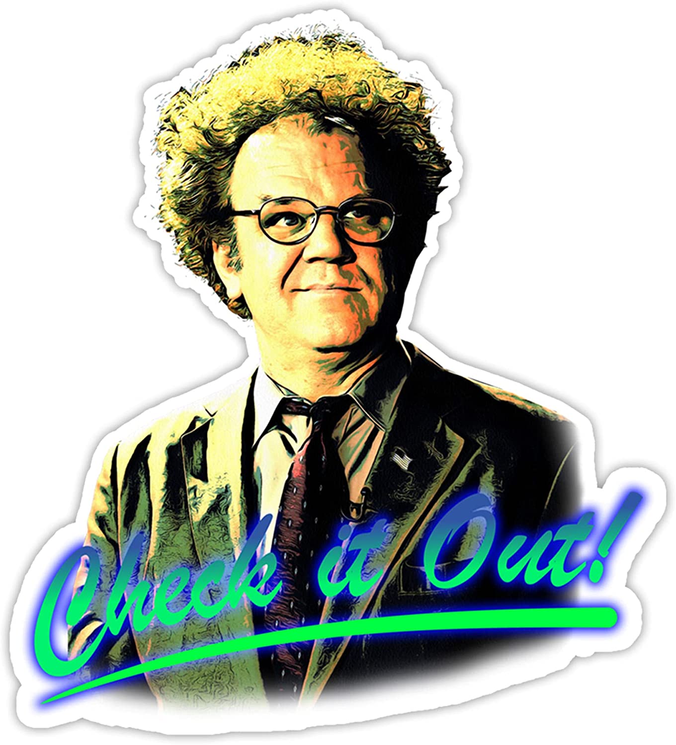 Check It Out! Dr. Steve Brule Sticker 2"