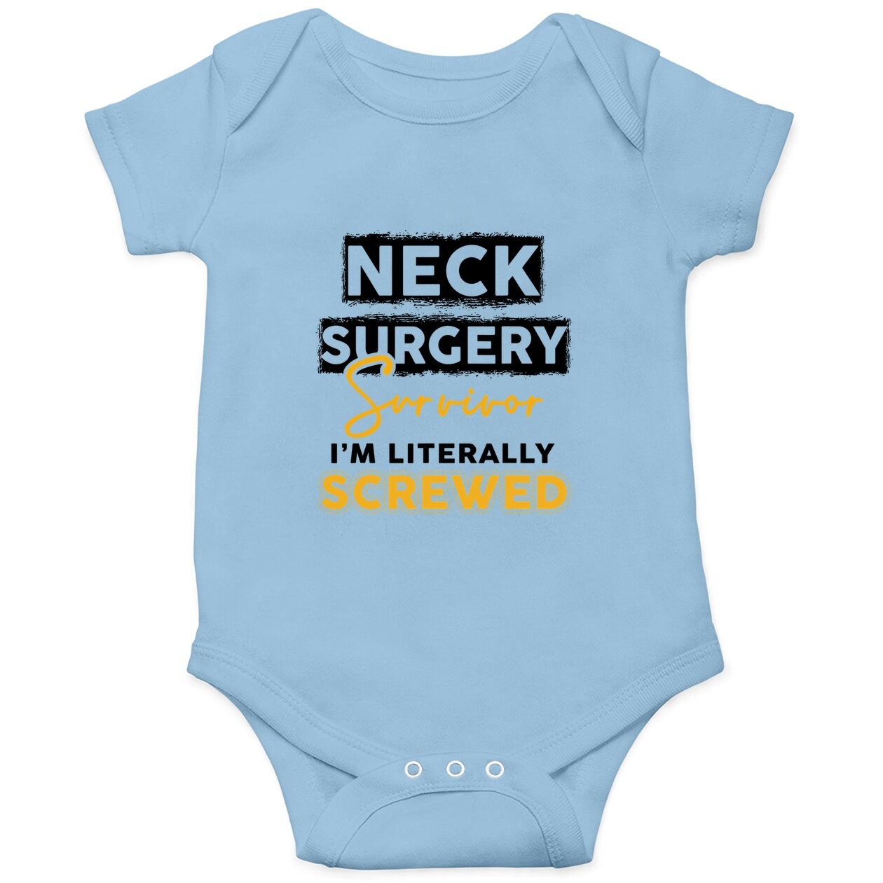 Neck Surgery Survive Implant Survivor Recovery Gifts Baby Bodysuit